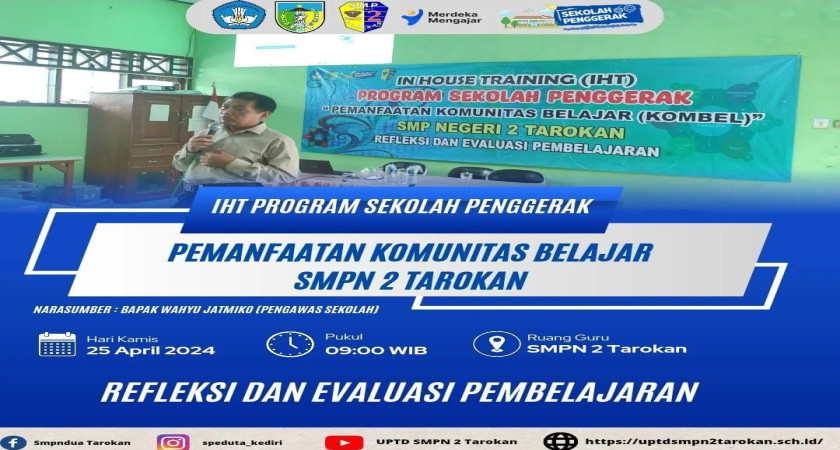 SMP Negeri 2 Tarokan Melaksanakan IHT Program Sekolah Penggerak