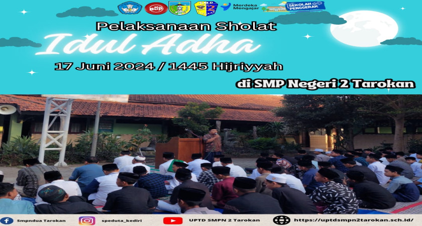Pelaksanaan Kegiatan Hari Raya Idul Adha di SMPN 2 Tarokan