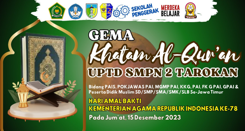 GEMA KHATAM AL-QUR'AN di SMP Negeri 2 Tarokan