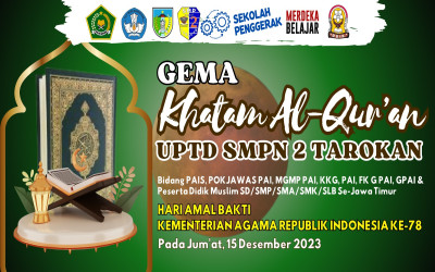 GEMA KHATAM AL-QUR'AN di SMP Negeri 2 Tarokan